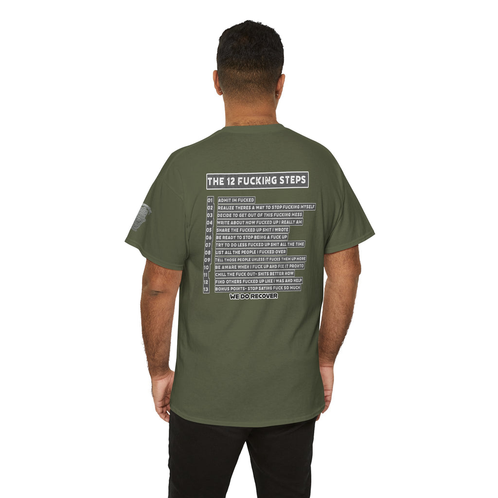 "Clean AF" 12 Steps Recovery Tee (The 12 Fucking Steps)