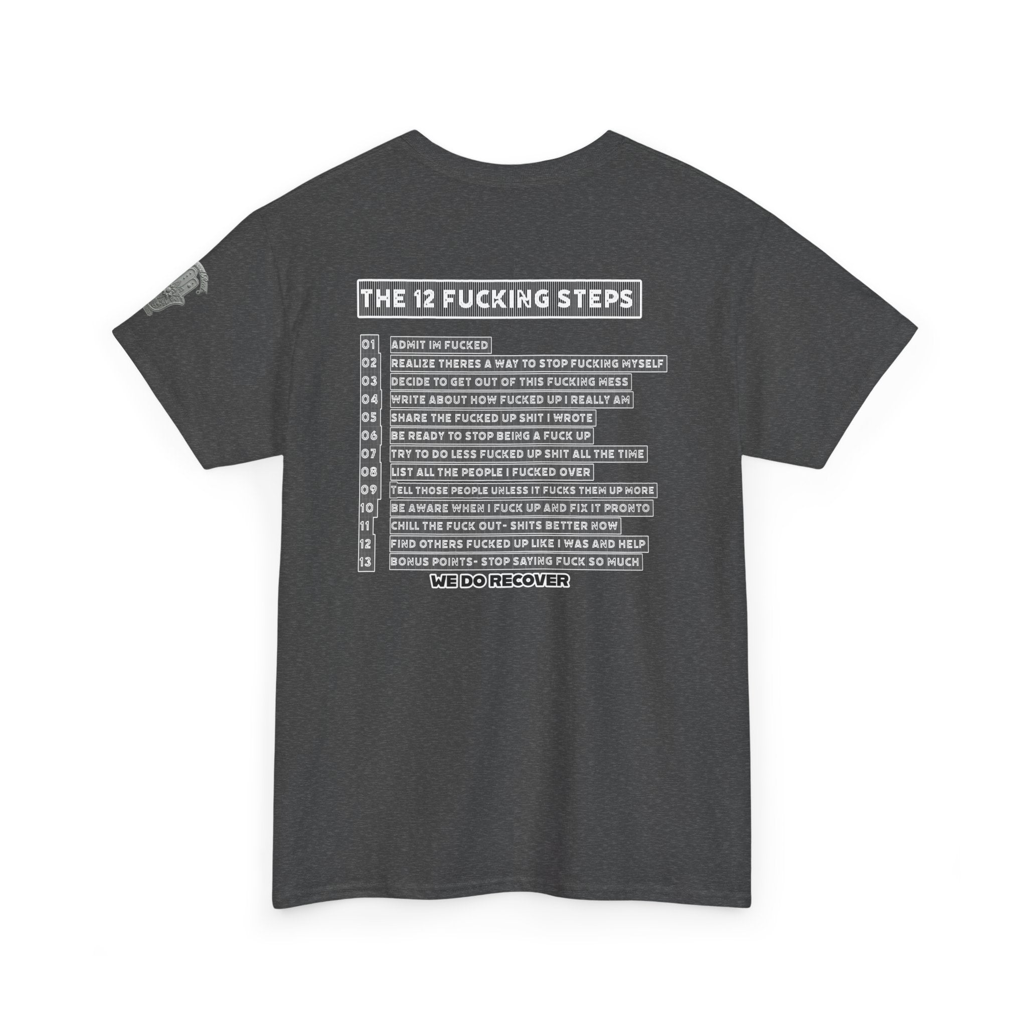 "Clean AF" 12 Steps Recovery Tee (The 12 Fucking Steps)