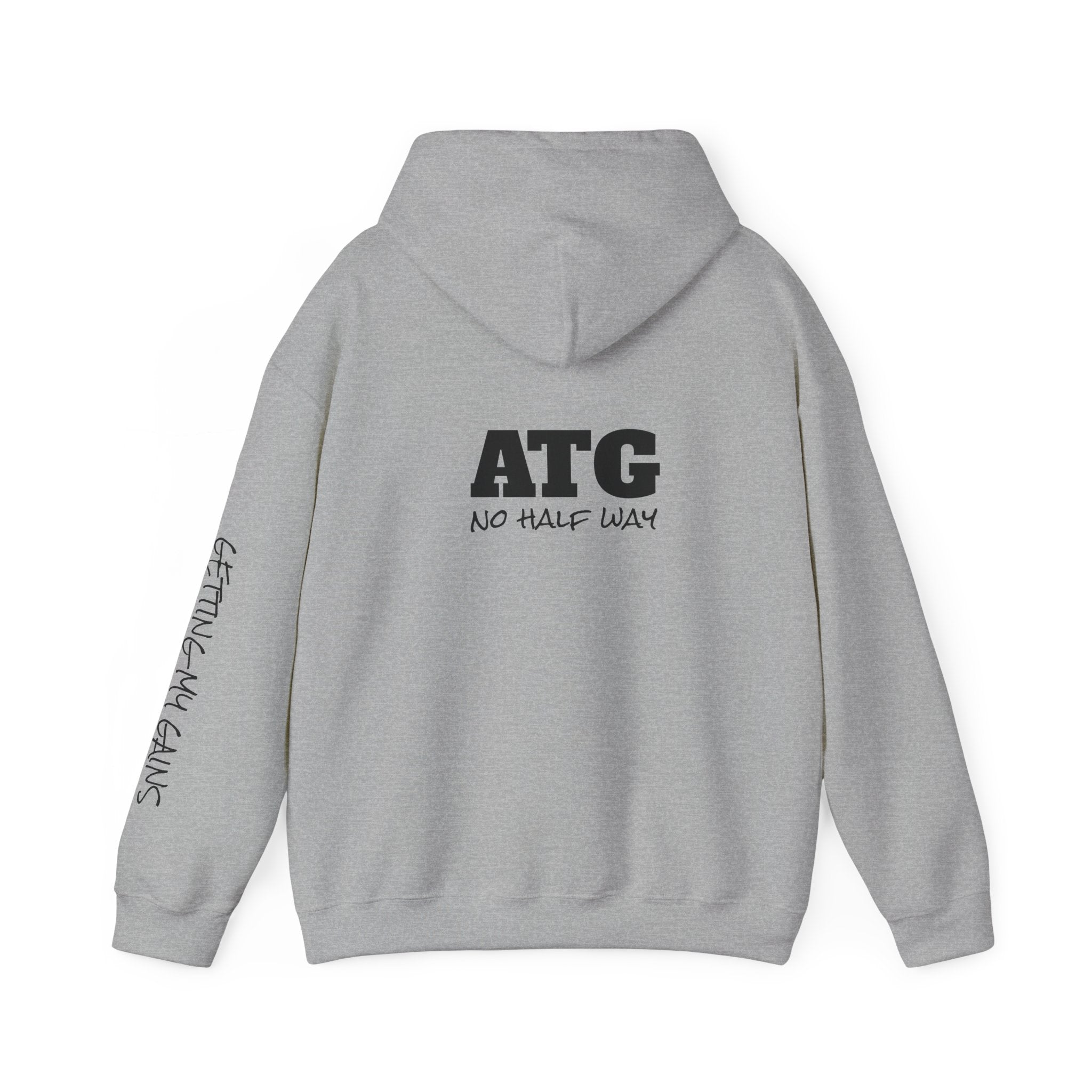 ATG "No Half Way" Hoodie — Motivational Gym Pullover