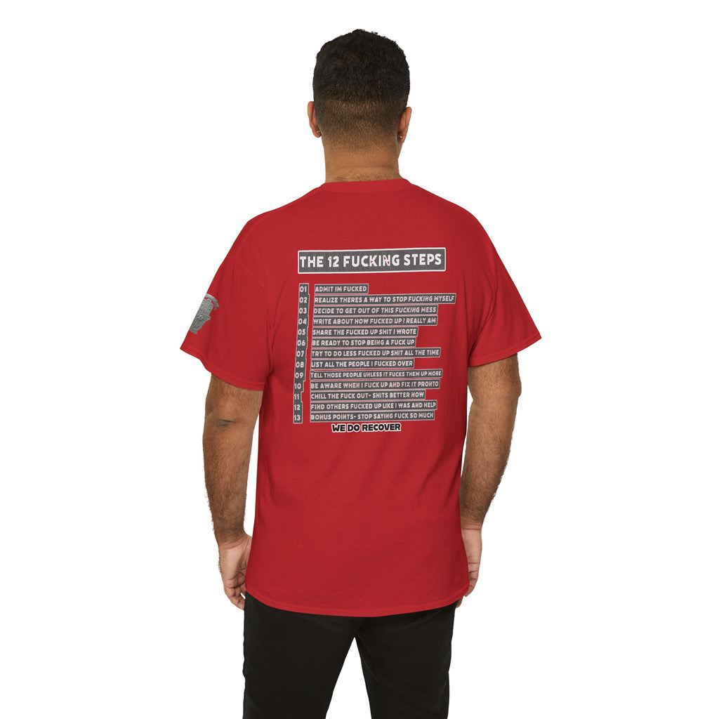 "Clean AF" 12 Steps Recovery Tee (The 12 Fucking Steps)