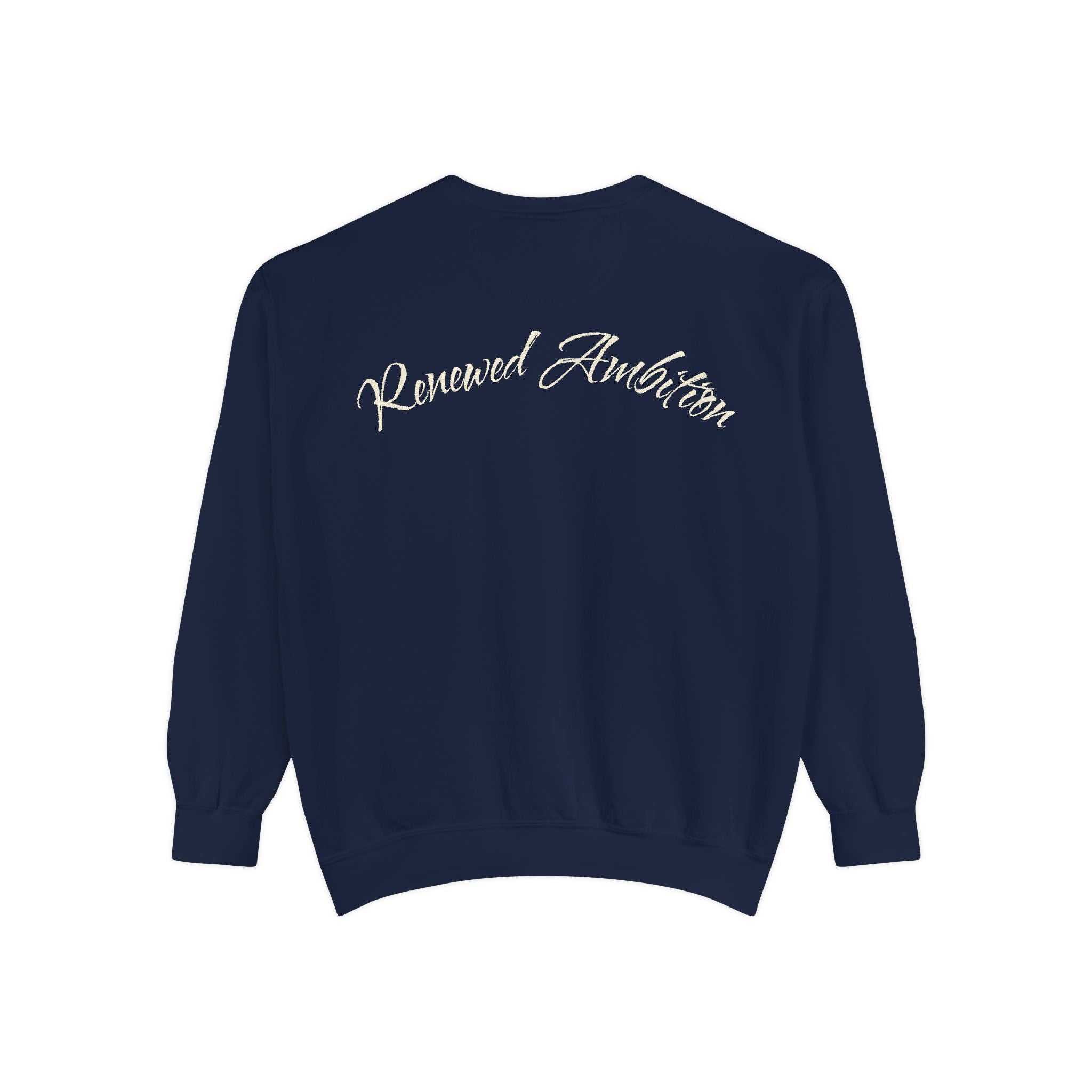 'Renewed Ambition' Sweatshirt  with The Hollywood Reed Logo