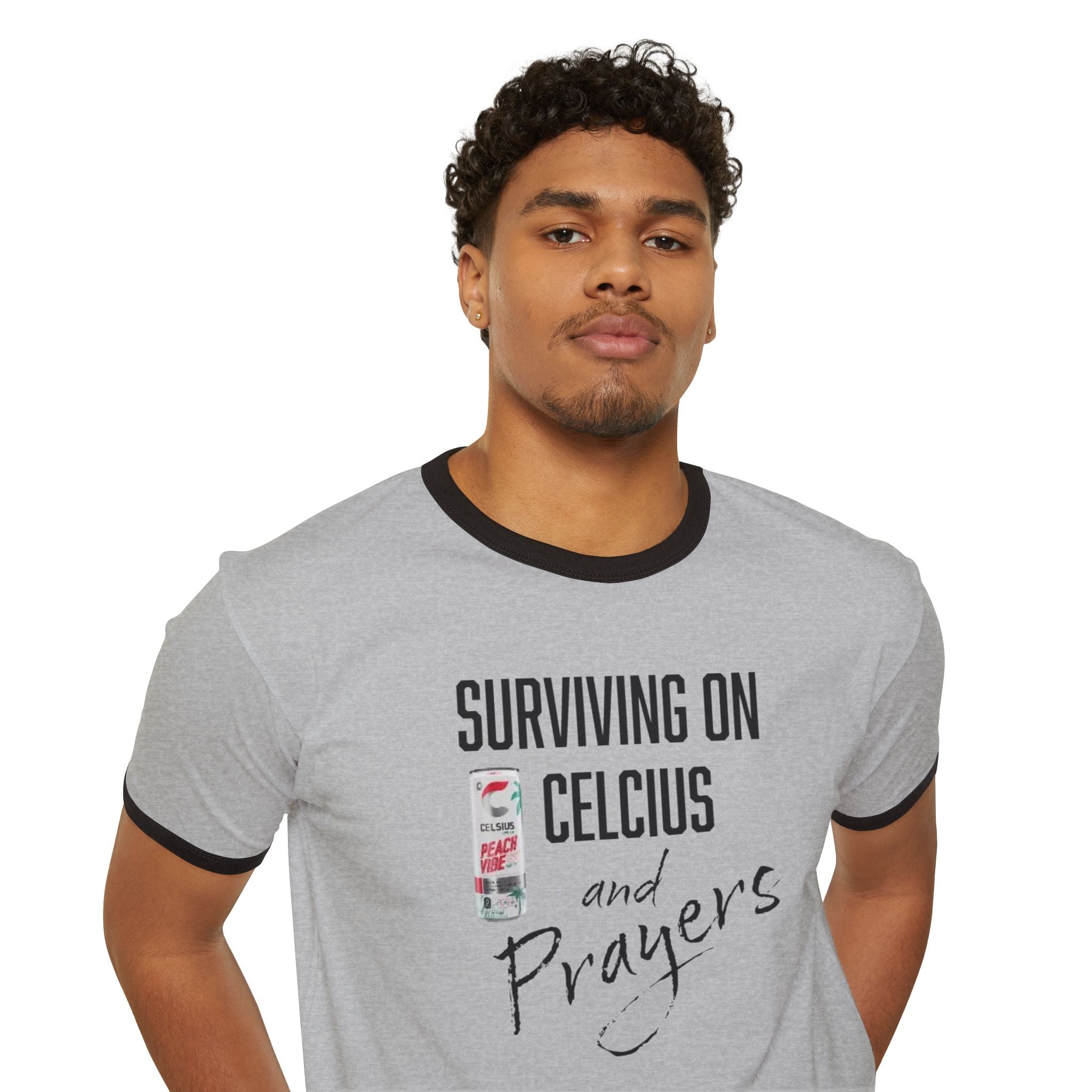 Surviving on Celsius and Prayers Ringer T-Shirt