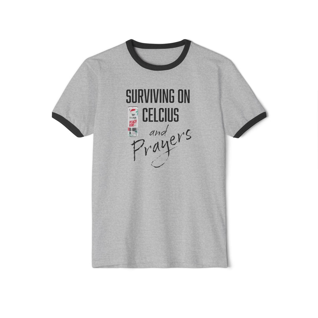 Surviving on Celsius and Prayers Ringer T-Shirt