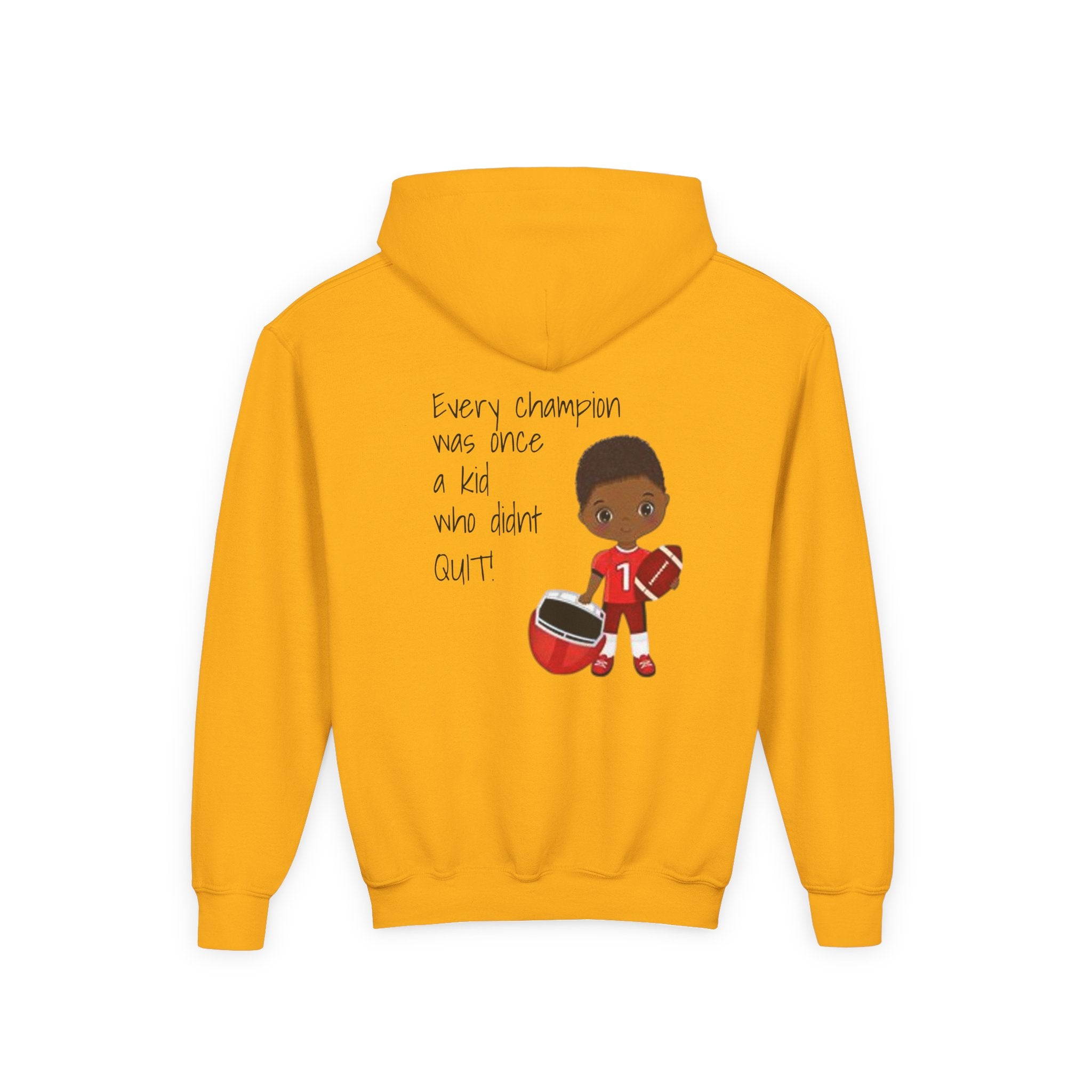 "Every Champion Was Once a Kid Who Didn't Quit" Football Kid Graphic Boys Version