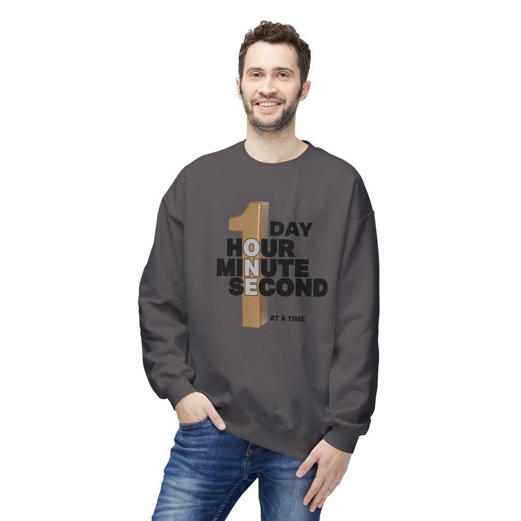 One Day, One Hour, One Minute, One Second Crewneck Sweatshirt – Inspirational Time-At-A-Time Graphic