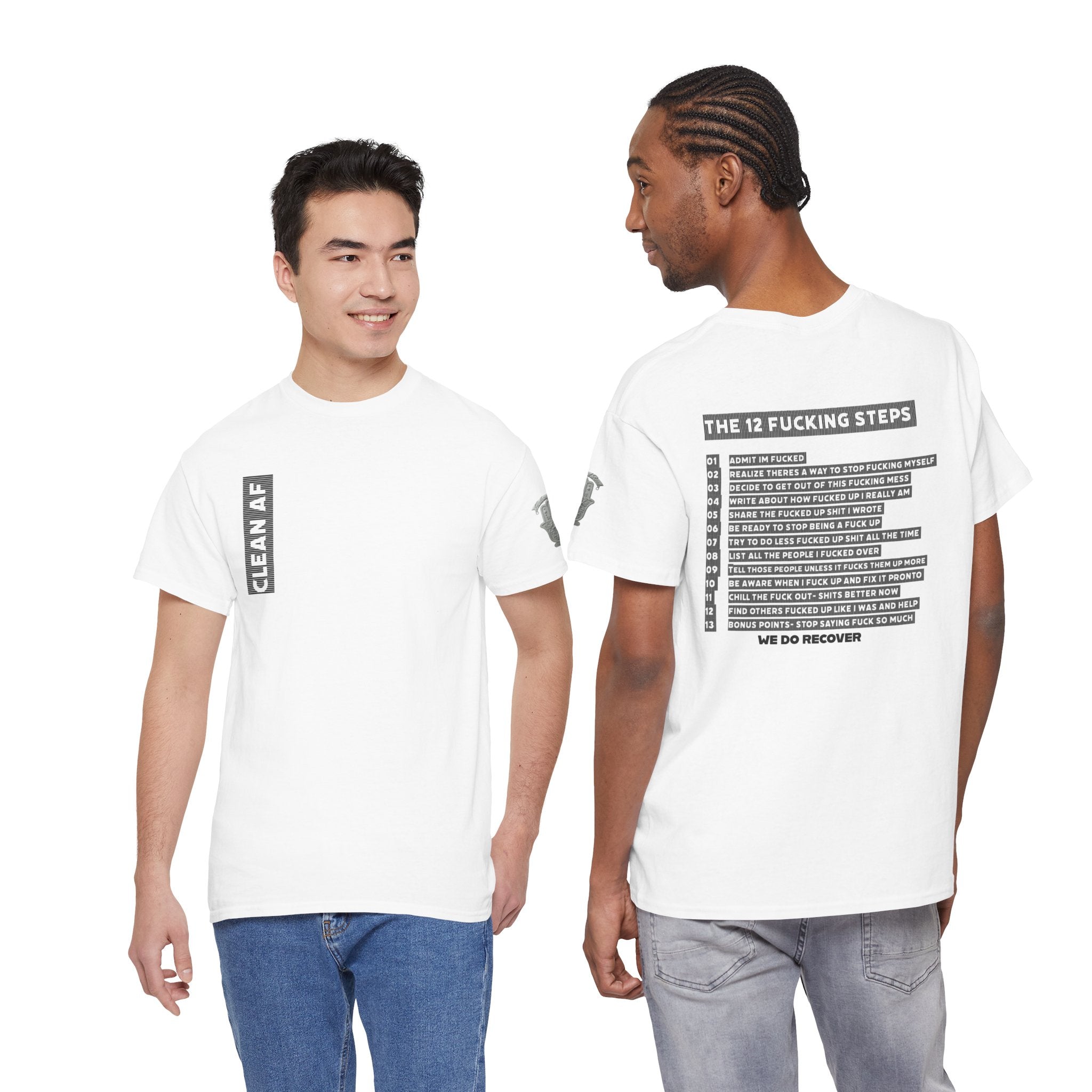 "Clean AF" 12 Steps Recovery Tee (The 12 Fucking Steps)