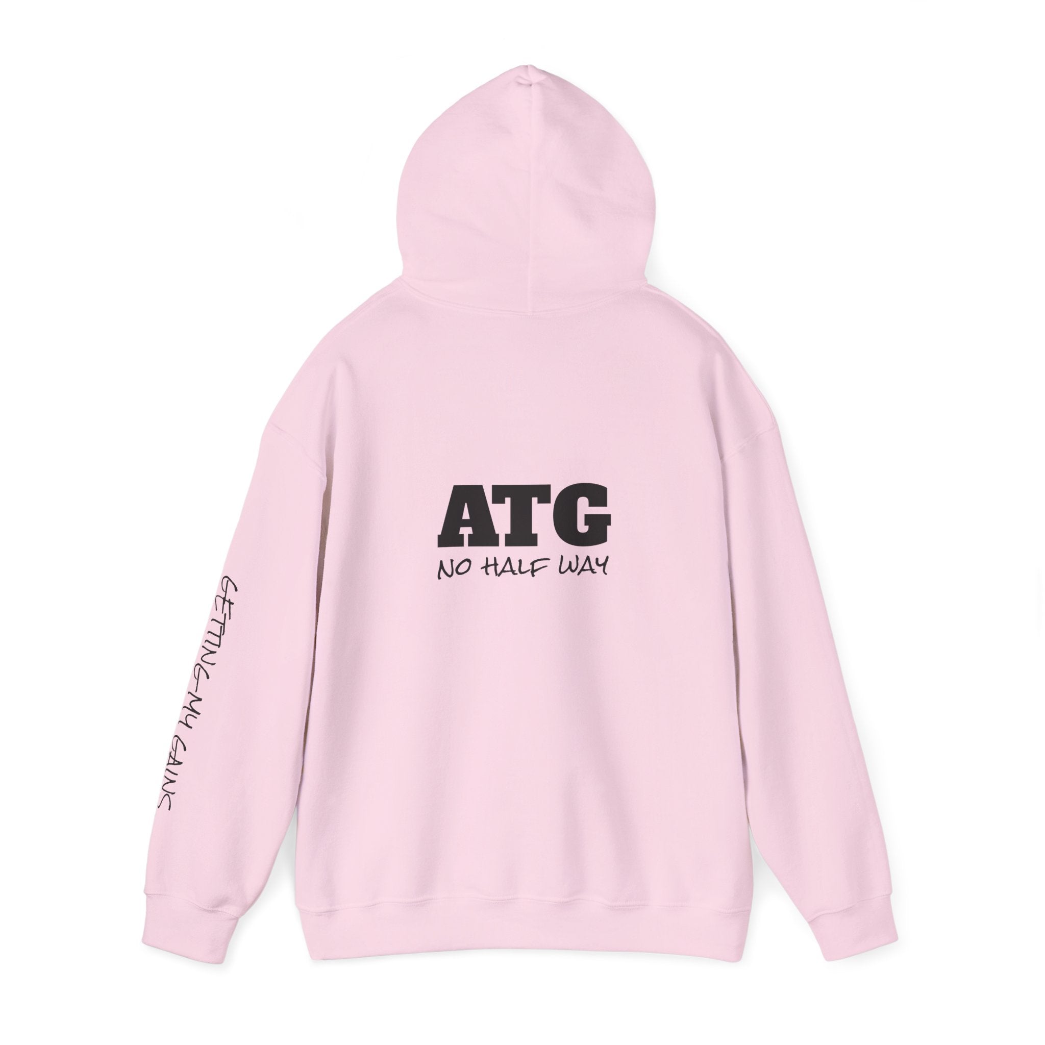 ATG "No Half Way" Hoodie — Motivational Gym Pullover