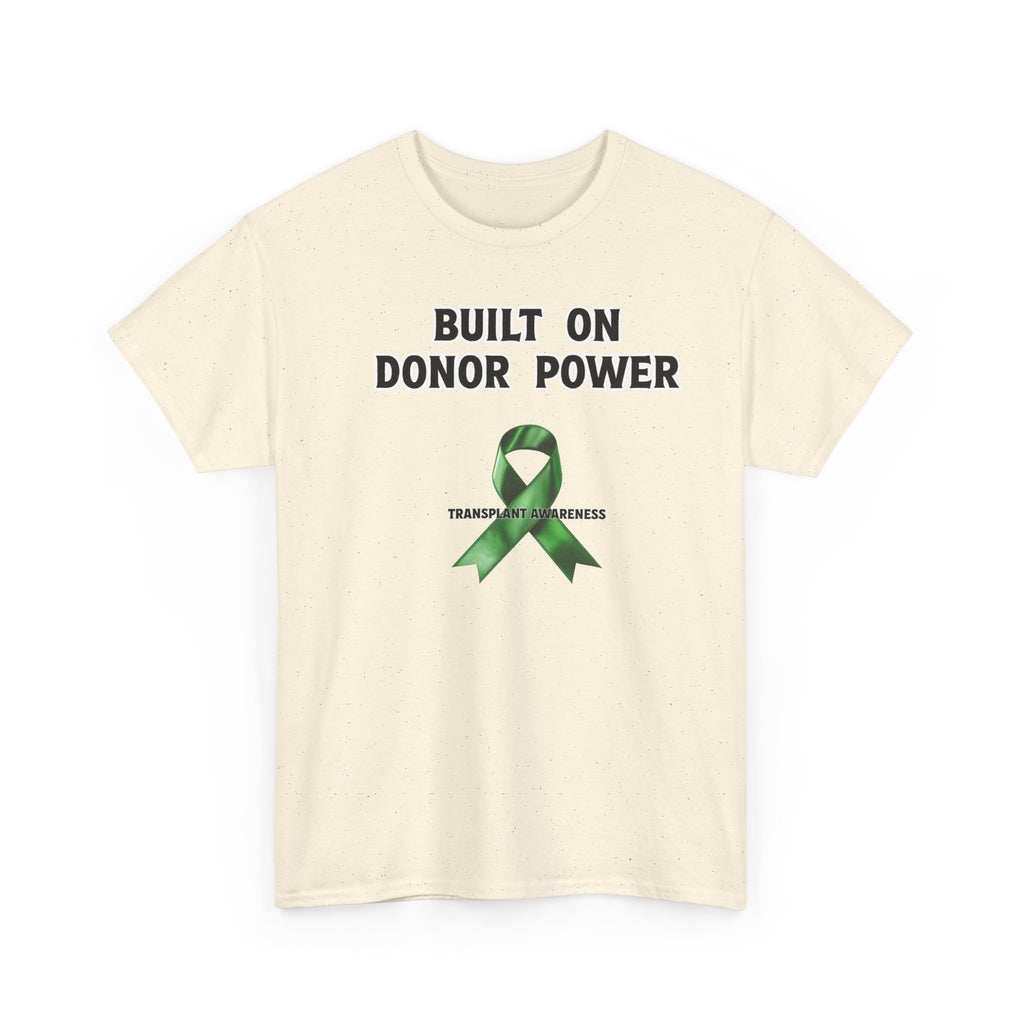 Built on Donor Power T-Shirt — Transplant Awareness Ribbon Tee