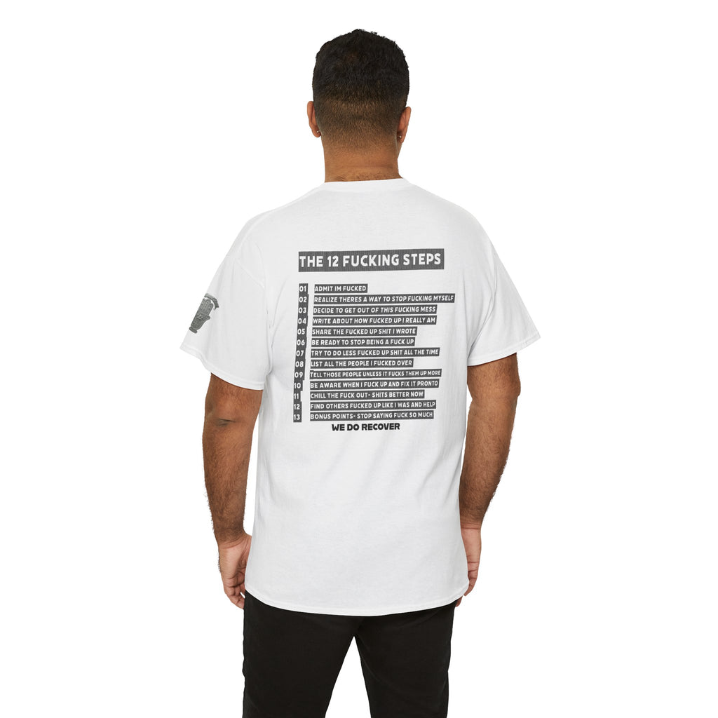 "Clean AF" 12 Steps Recovery Tee (The 12 Fucking Steps)