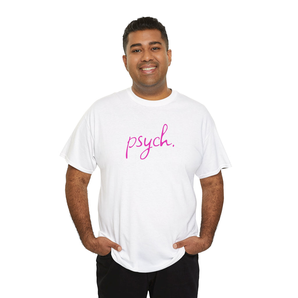 Psych Script T‑Shirt — Minimal Pink "psych." Tee for Psych Students & Mental Health Advocates