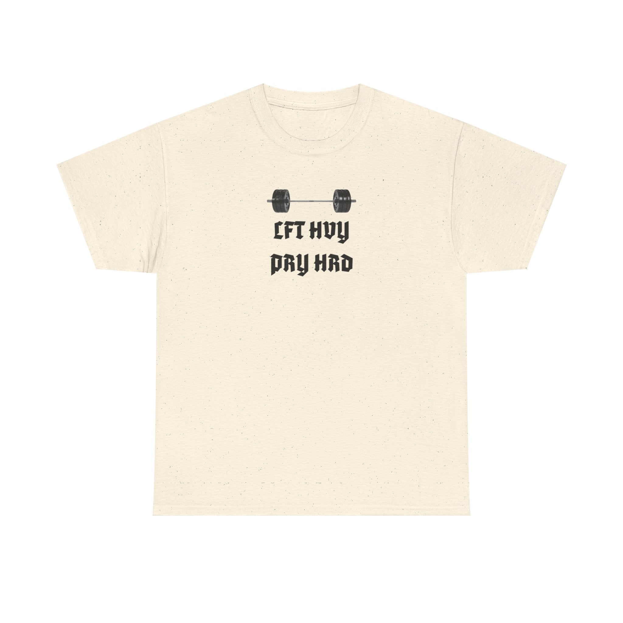 Gym Tee — "Lift Heavy, Pray Hard" Barbell Workout T-Shirt