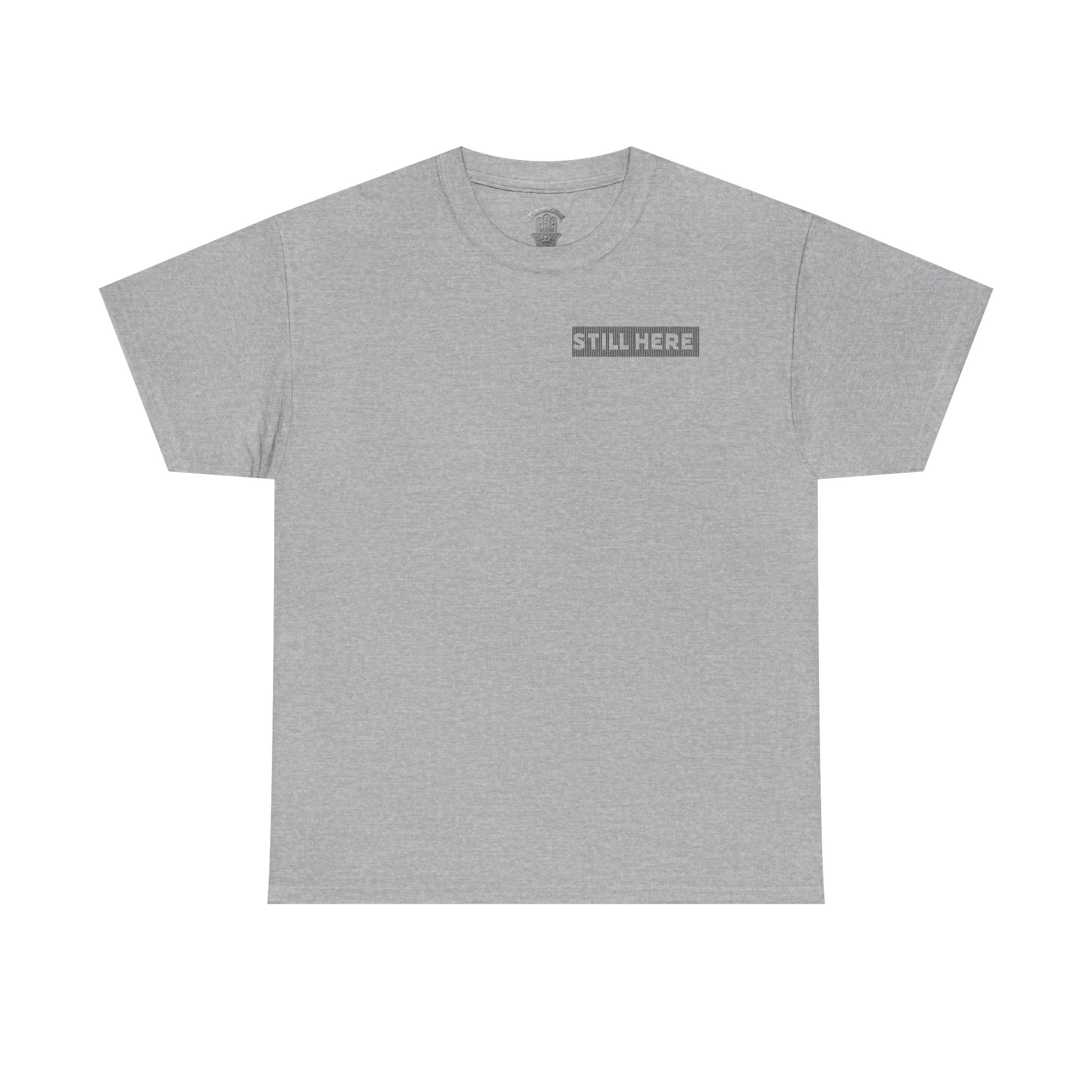 Still Here Tee- Motivational Tshirt by Recovery Cartel