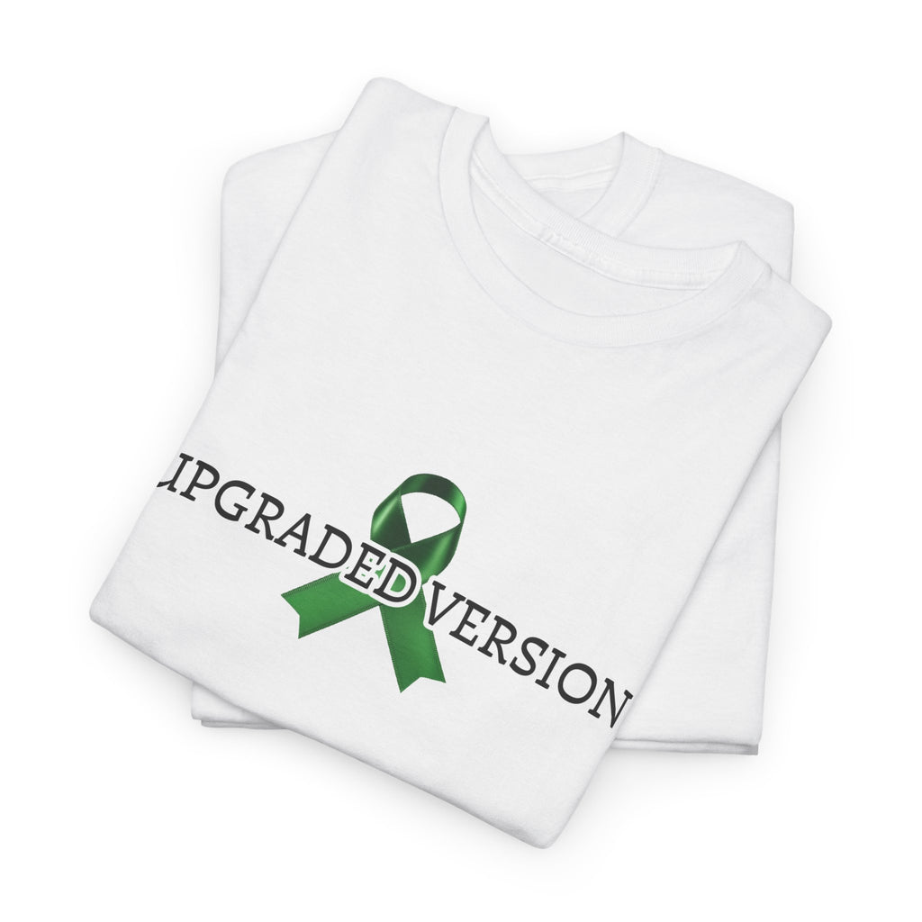 "Upgraded Version / Heart 2.0" Green Ribbon Recovery Tee