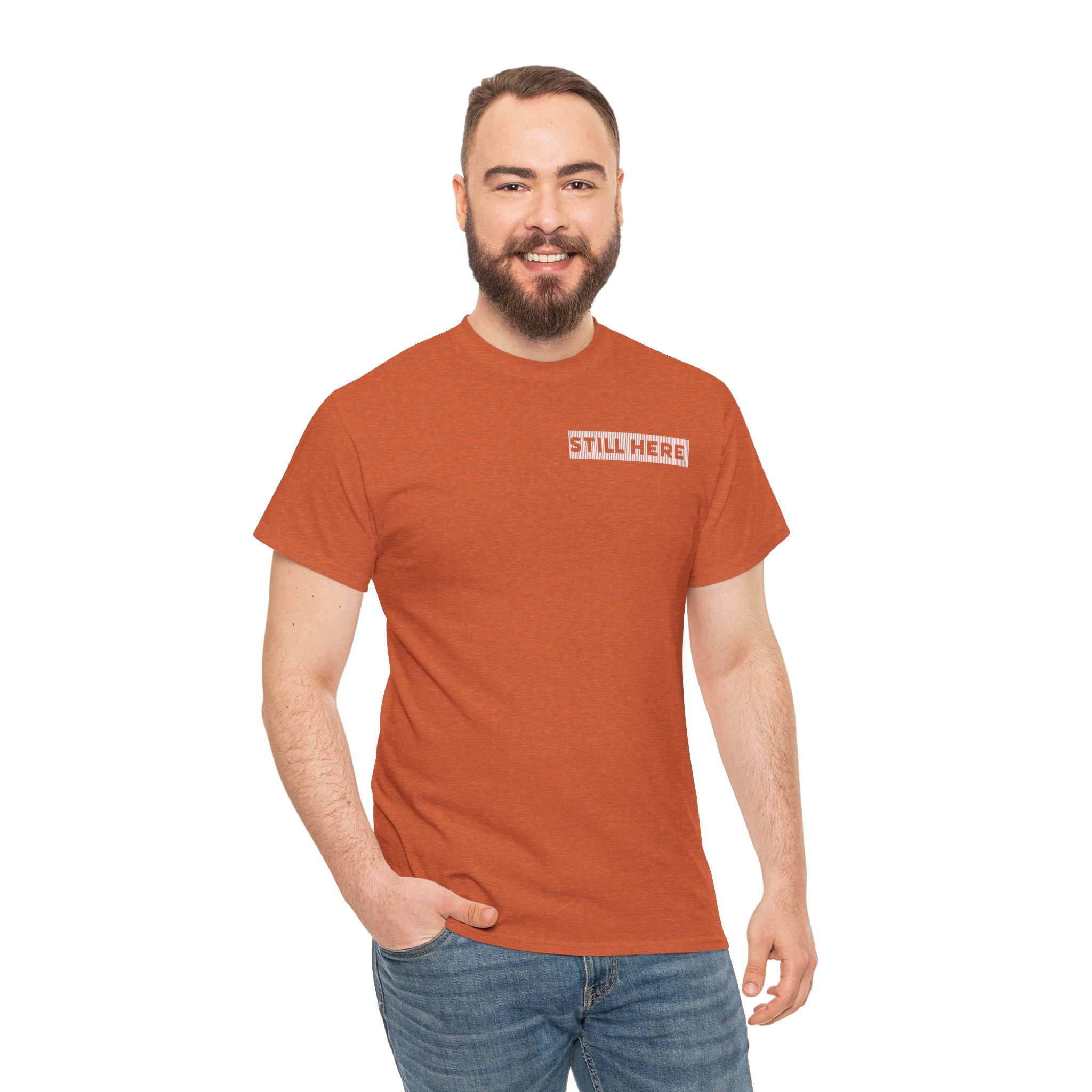 Still Here Tee- Motivational Tshirt by Recovery Cartel