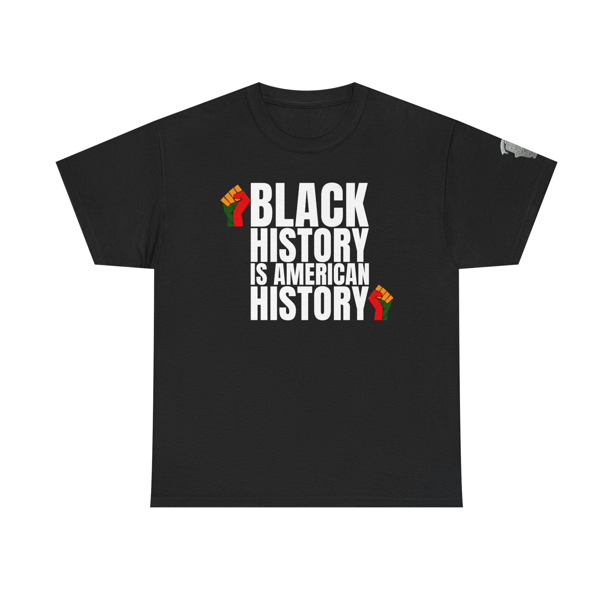 BLACK HISTORY IS AMERICAN HISTORY— Small Red, Black & Green Raised Fist Chest Design