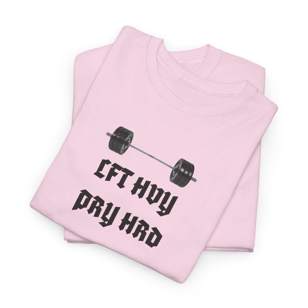 Gym Tee — "Lift Heavy, Pray Hard" Barbell Workout T-Shirt