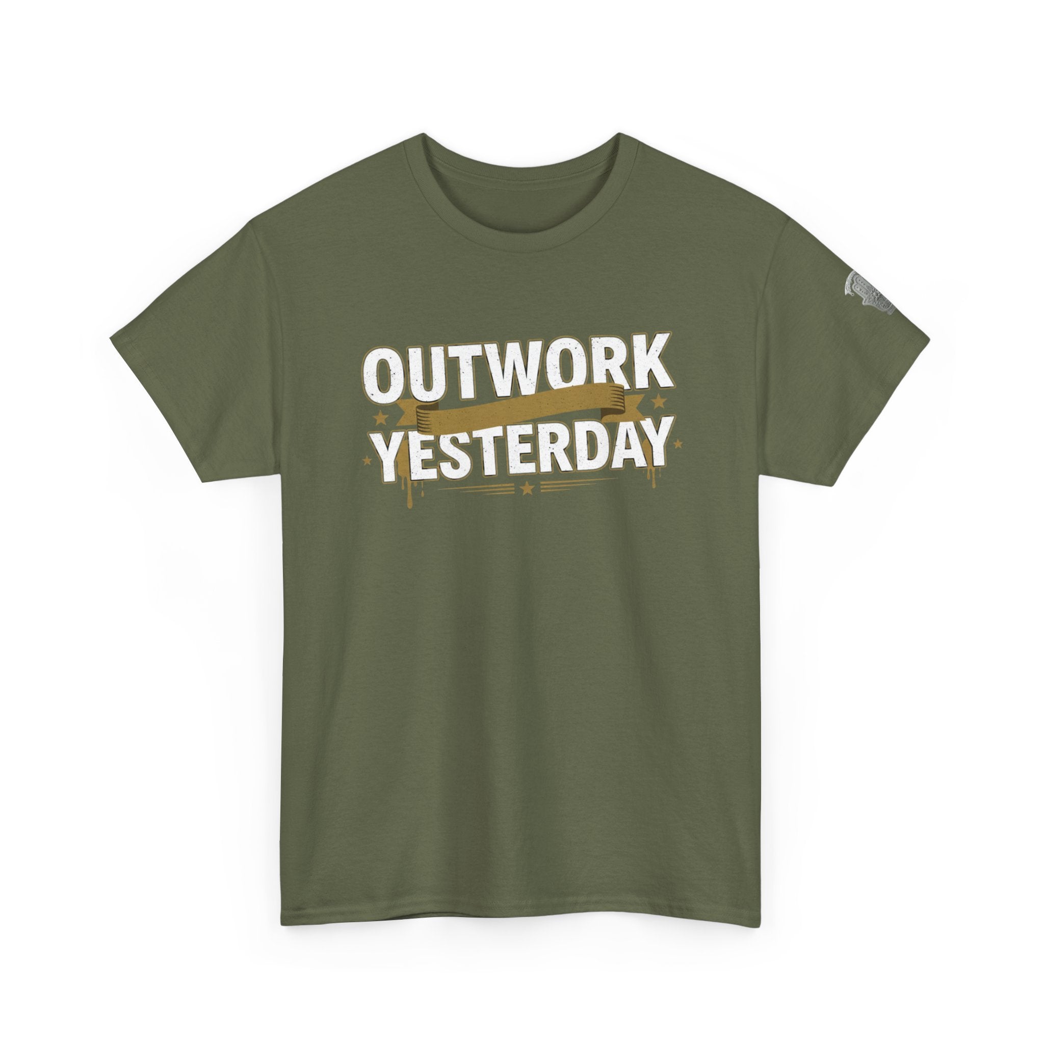 Outwork Yesterday Motivational T-Shirt