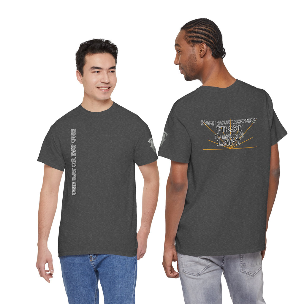 “Keep Your Recovery First to Make It Last” Motivational Shirt
