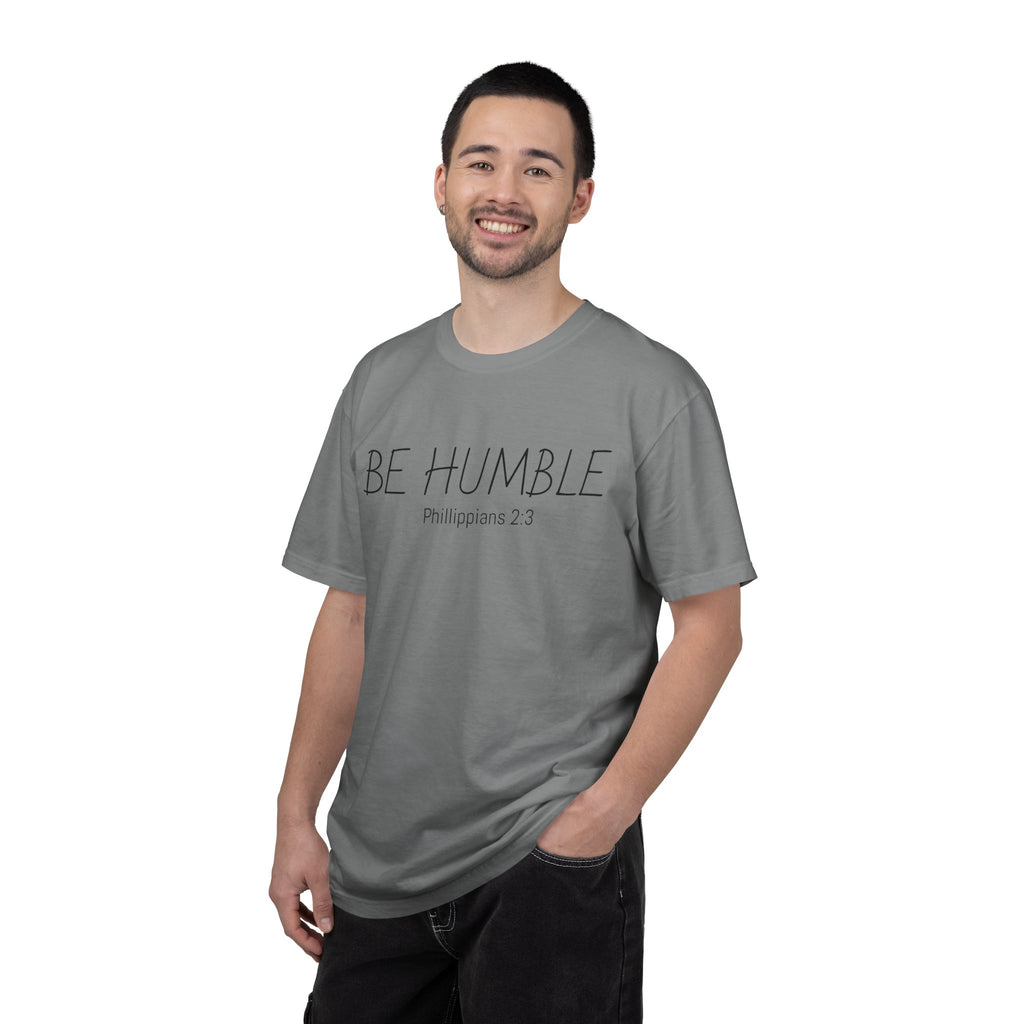 Be Humble T-Shirt — 'Be Humble Philippians 2:3' Christian Graphic Tee (Back Verse: "Everyone's jealous of what you've got…")