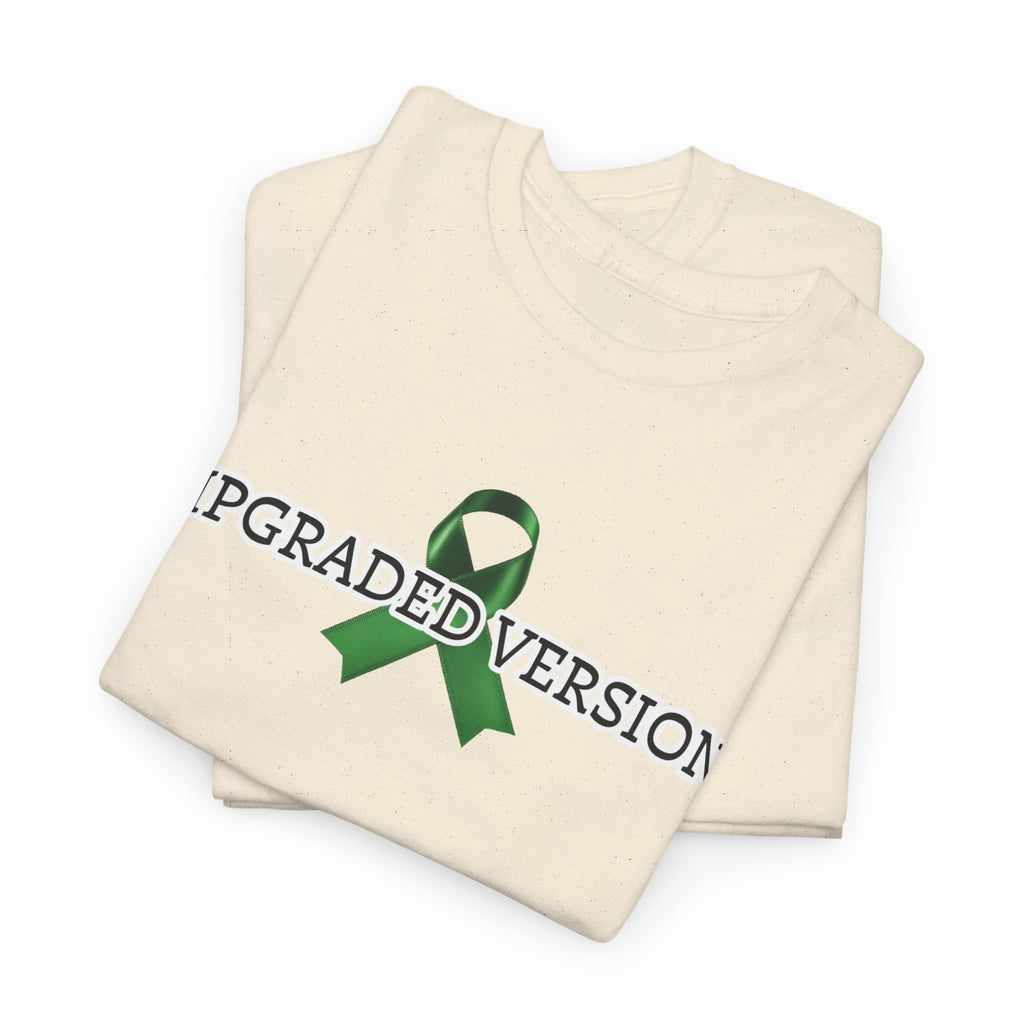 Liver 2.0 Tee — 'Upgraded Version' Green Awareness Ribbon Shirt