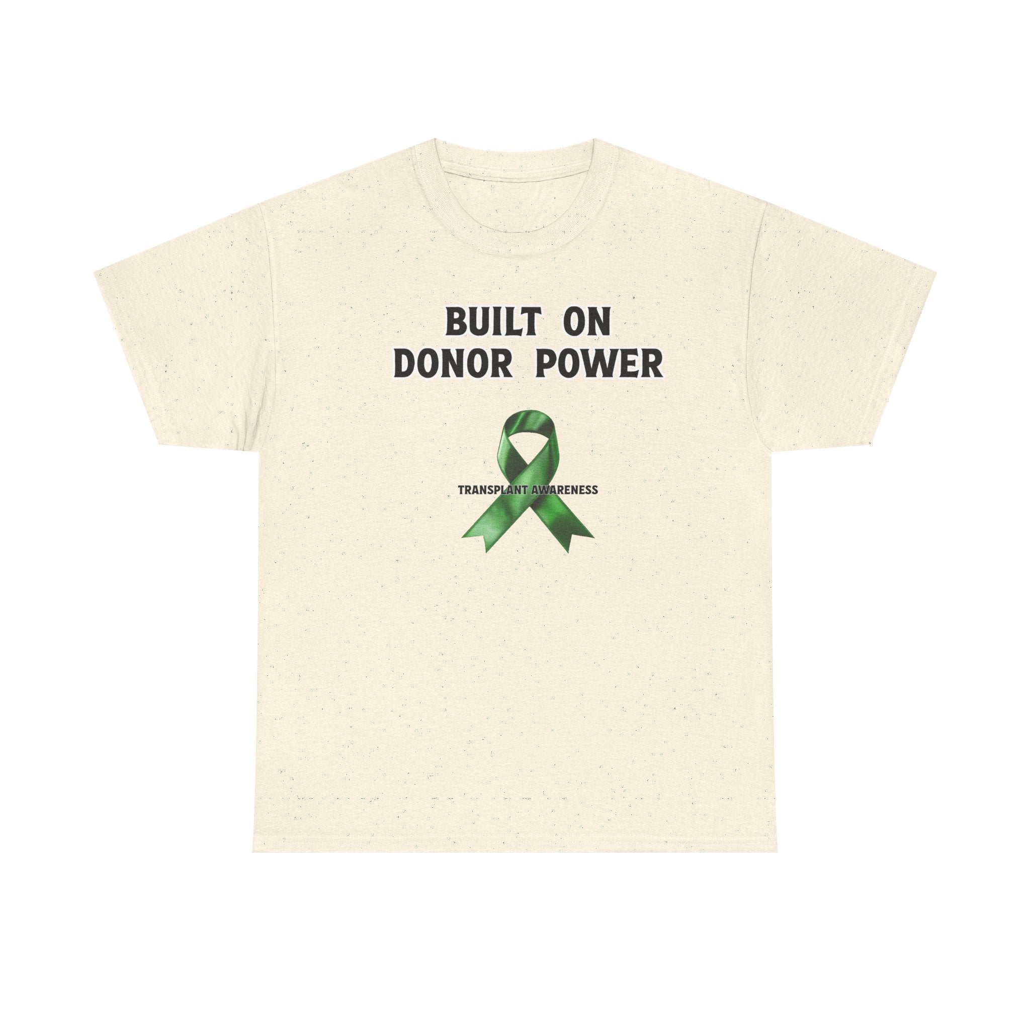 Built on Donor Power T-Shirt — Transplant Awareness Ribbon Tee