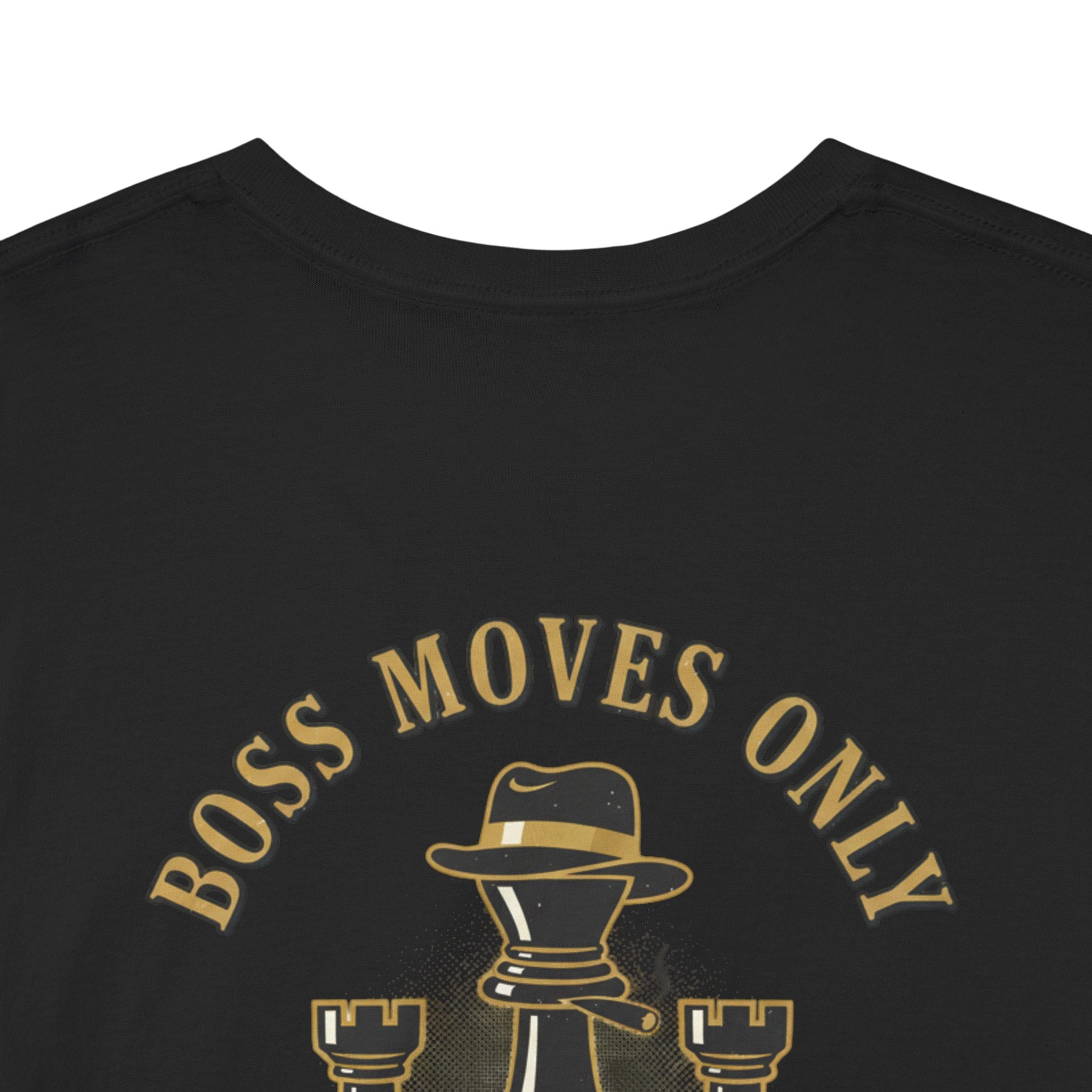 Boss Moves Only Tee — 'Boss Moves Only' Graphic Short-Sleeve T-Shirt for Players & Fans